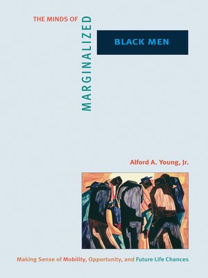 cover image of The Minds of Marginalized Black Men